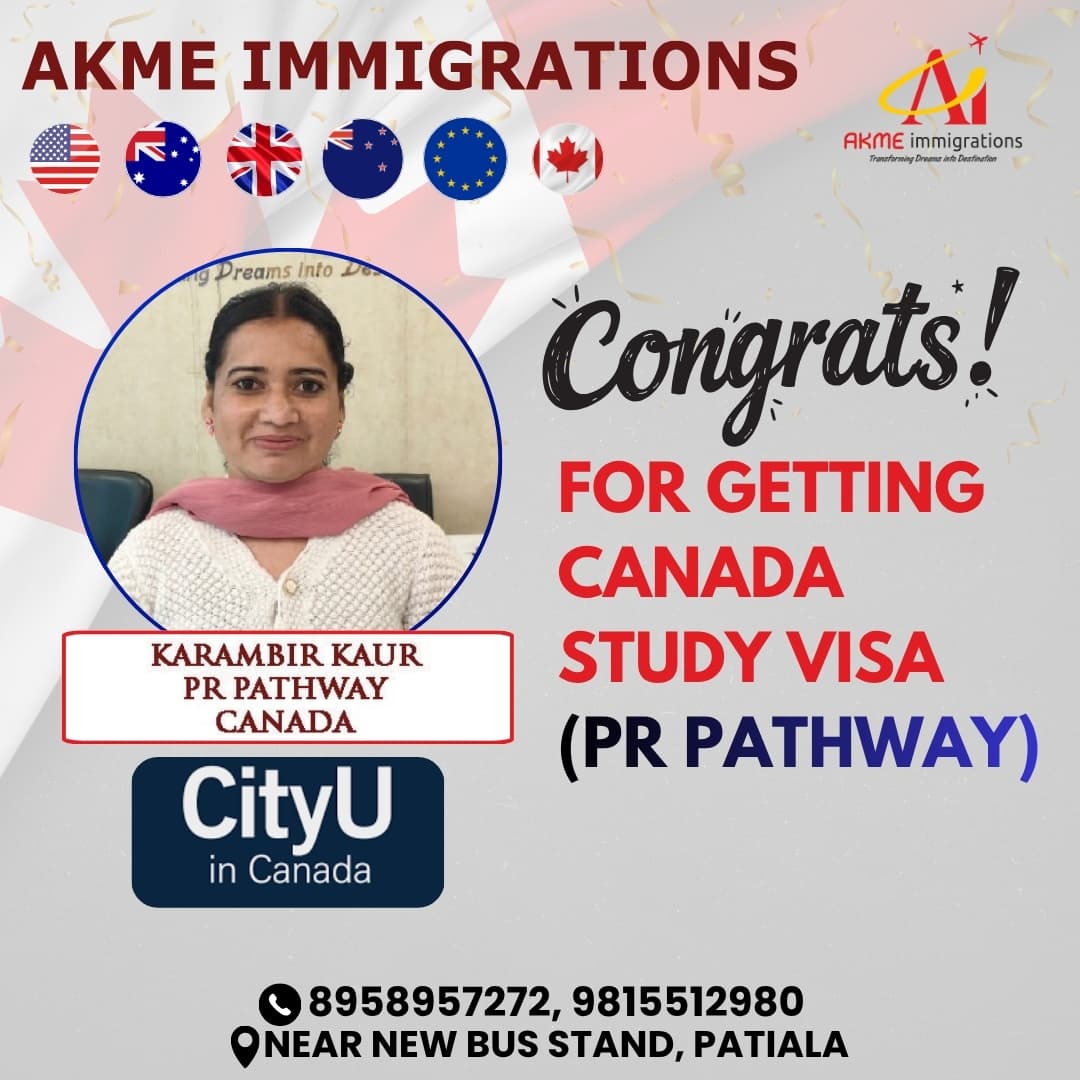 Karambir Kaur - Canada Study Visa (PR Pathway)