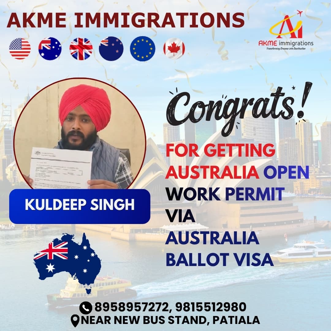 Kuldeep Singh - Australia Open Work Permit by AKME Immigrations Patiala
