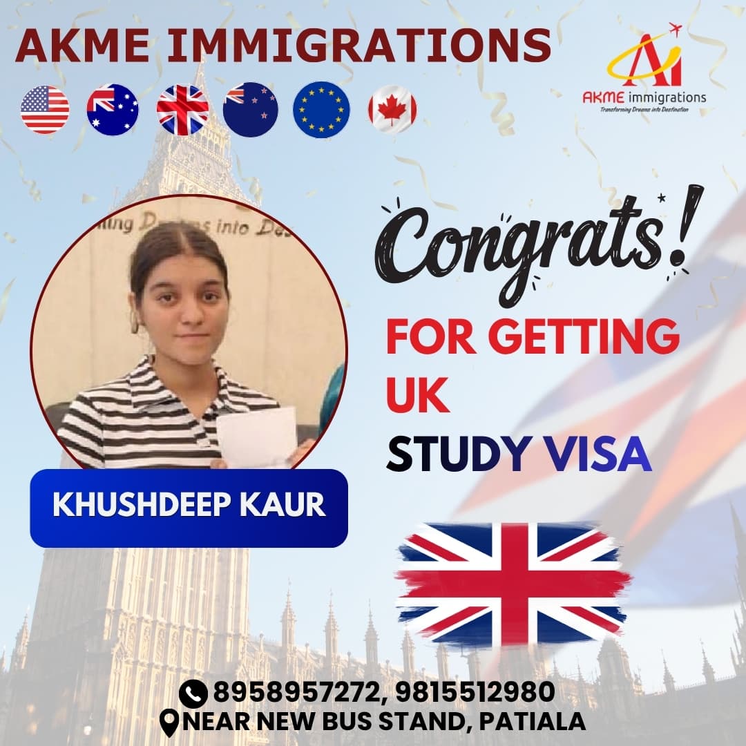 Khushdeep Kaur - UK Study Visa by AKME Immigrations Patiala